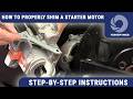 How To Properly Shim A Starter Motor