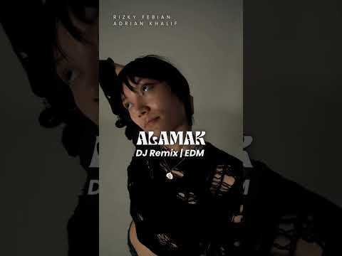 💫 ALAMAK (EDM Remix) | Rizky Febian & Adrian Khalif