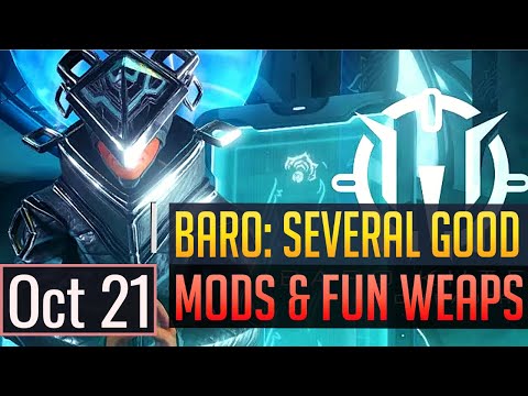 Warframe | BARO KI'TEER: Several Good Mods & Weapons - Oct 21st