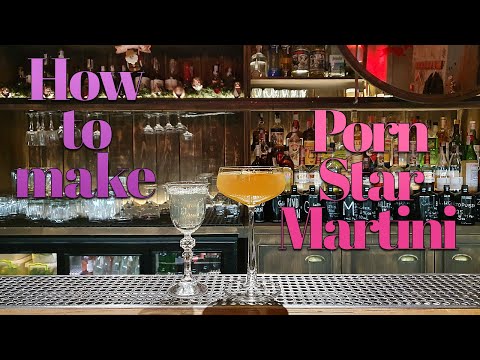 How to make Porn Star Martnini by Mr.Tolmach