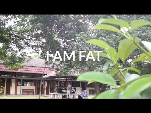 I AM FAT - Film Pendek / Short Films / Movie / Video