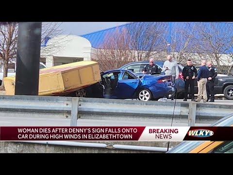 72-year-old woman dies after Denny's sign falls on top of car in Elizabethtown, 2 injured