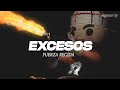 FUERZA REGIDA EXCESOS Letra