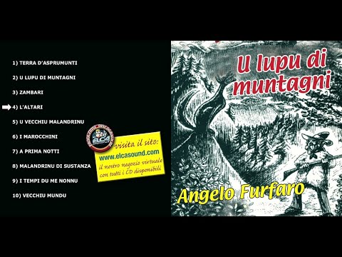 Il meglio della musica calabrese - Angelo Furfaro - U lupu di muntagni - FULL ALBUM