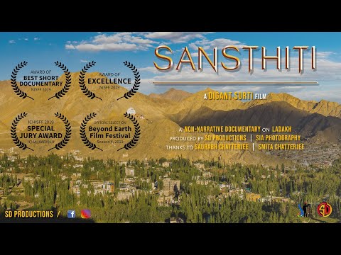 SANSTHITI | Documentary on Leh-Ladakh | Digant Surti