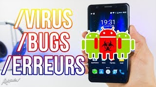 🛠 Comment supprimer un virus &amp; corriger des bugs sur Android ! 📱