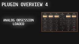 Video thumbnail for Plugin Overview 4: Loaded by Analog Obsession... The best free plugin? by Lupit