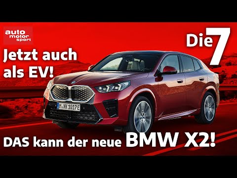 Der neue BMW X2 und iX2 - Die sieben Highlights I auto motor und sport