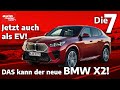 Der Neue BMW X2 Und IX2 Die Sieben Highlights I Auto Motor Und Sport