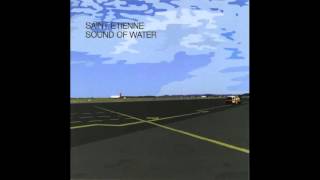 SAINT ETIENNE - Just A Little Overcome (2000)