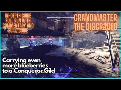 Carrying LFGs to their title - Grandmaster The Disgraced In depth guide w/build Destiny 2 Season 21
