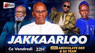 🚨🚨TFM LIVE  : JÀKKAARLOO BI - Par : Pape Abdoulaye DER et sa team - 09 octobre 2026