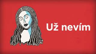 sf. Magdalena – Už nevím