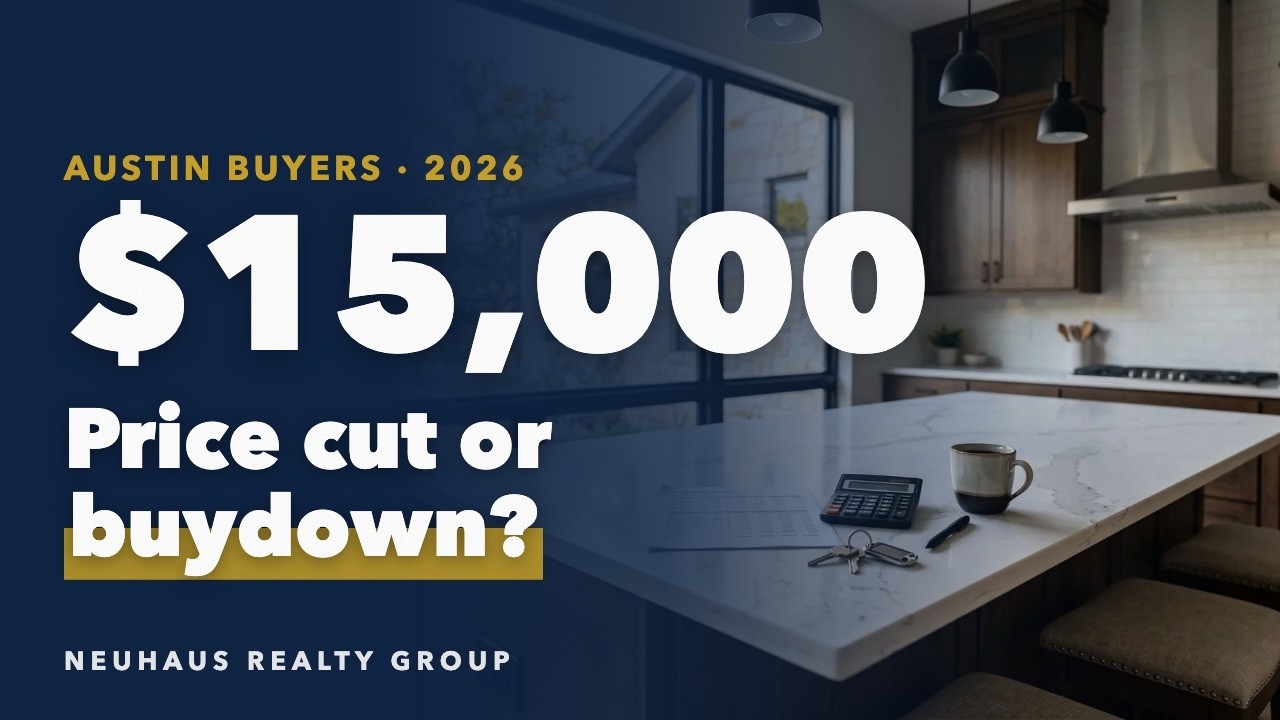 Should I Ask for a Price Cut or a Rate Buydown in Austin at 7%?