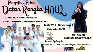 Download lagu 🔴📡Live  PENGAJIAN AKBAR  USTADZAH MUMPUNI  ||  HAUL 1 Alm H Nasiri Skln 2  Alm Wongso Pawiro Skln| mp3