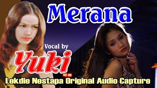 Download lagu MERANA - Vocal by Yuki mp3 Download lagu MERANA - Vocal by Yuki mp3