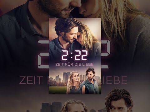 2:22 - Zeit für die Liebe