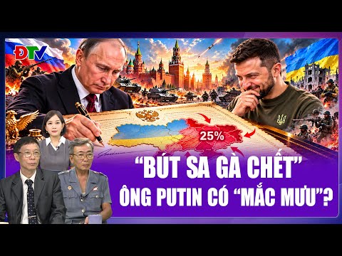 Chuyên gia: “Bút sa gà chết”, ông Putin có “mắc bẫy” ông Zelensky và châu Âu?