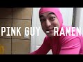 EXTENDED VERSION | Pink Guy - Ramen King ...