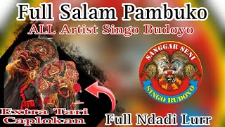 Download lagu Full Ndadi Lurr ‼️Durasi Full Salam Pambuko ALL Artist Singo Budoyo mp3
