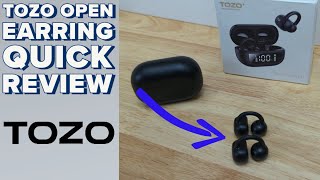 TOZO Open EarRing - Quick Review