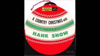 Hank Snow - Silent Night 1953 Version HQ