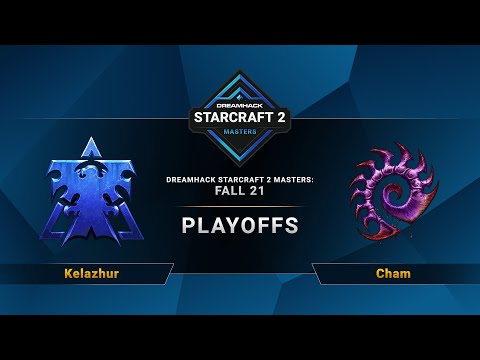 SC2 - Kelazhur vs. Cham - DreamHack SC2 Masters 2021: Fall - Playoffs - LA