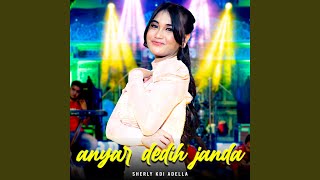 Download lagu Anyar Dedih Janda mp3