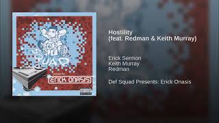 Erick Sermon - Hostility Ft.  Redman &amp; Keith Murray