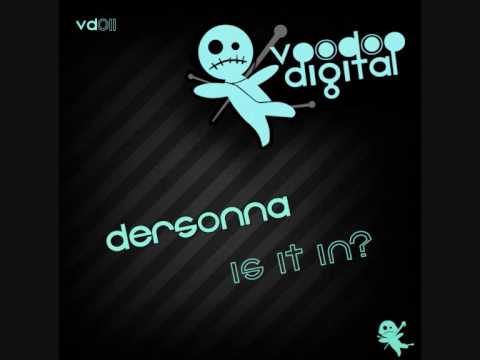 Dersonna Is It In Original Mix