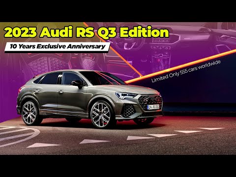 2023 Audi RS Q3 Edition 10 Years Exclusive Anniversary Package - Sportback Exterior and Interior