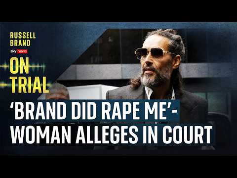 ‘Russell Brand did rape me’ - his first accuser gives evidence