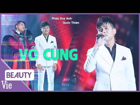 VÔ CÙNG - Nổi da gà với màn so giọng đỉnh cao Phan Duy Anh và Quốc Thiên LẠ LẮM À NHA live