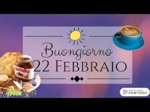 ☕🥐Buongiorno e Buona Domenica 22 Febbraio 2026!