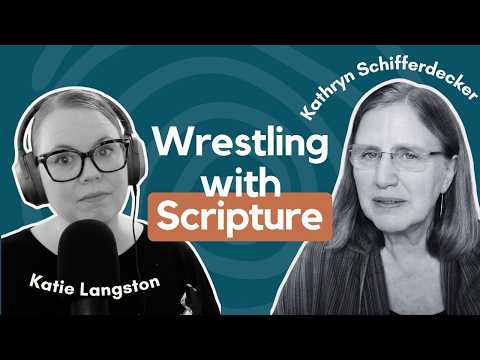 The Bible: Not As Bad As You Think (Part 1) — Kathryn Schifferdecker