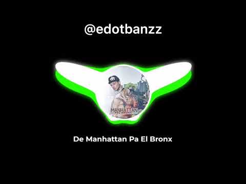 De Manhattan Pa El Bronx - El Cherry Scom X Dowba Montana #DOMINICANBOOST