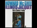 Howard̲ M̲c̲G̲h̲e̲e̲ / Illinois̲ J̲a̲c̲q̲u̲e̲t̲ – H̲e̲r̲e C̲o̲m̲e̲s F̲r̲e̲d̲d̲y (1̲9̲7̲6̲)̲