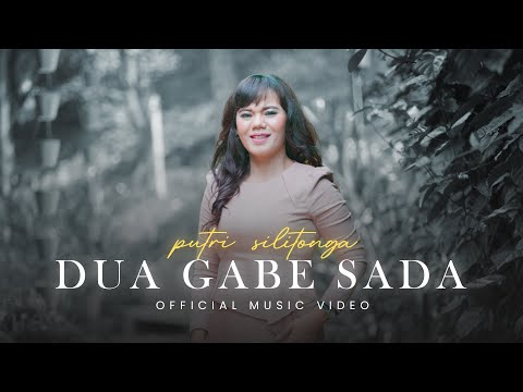 Putri Silitonga - Dua Gabe Sada (Lagu Batak Terbaru 2024) Official Music Video