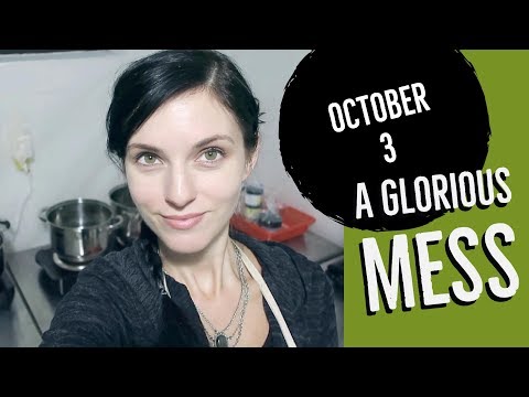VLOGTOBER: Day 3 - "A Glorious Mess!"