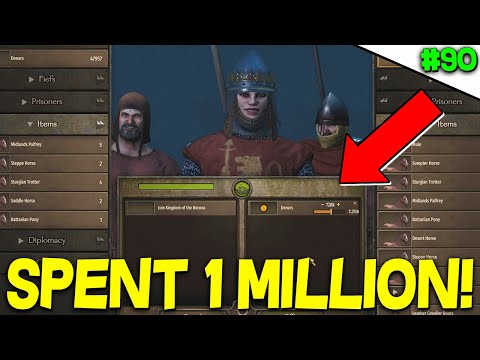 SPENT 1 MILLION+ FOR 2 CLANS! (Longest Playthrough #90) - Mount & Blade II: Bannerlord