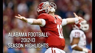 Alabama Crimson Tide 2012-13 Season Highlights - BCS National Champs