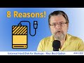 External Hard Disk For Backups 8 Reasons They Are Your Best Option
