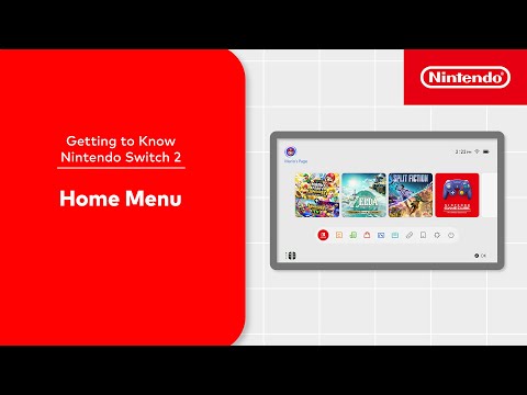Getting to Know Nintendo Switch 2 – HOME Menu