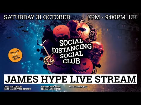 James Hype + Tita Lau + Special Guest- Live Stream - 31/10/20