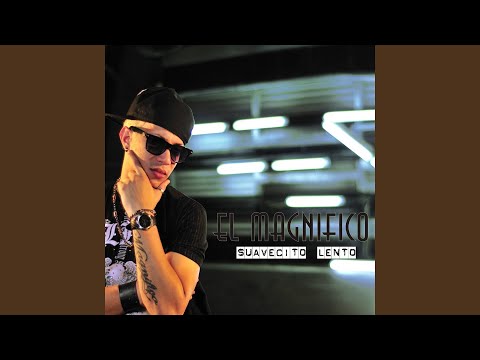 Suavecito Lento