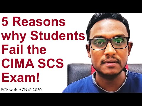 5 Reasons why students fail the CIMA SCS Exam - CIMA Strategic Case Study (CIMA SCS) November 2022