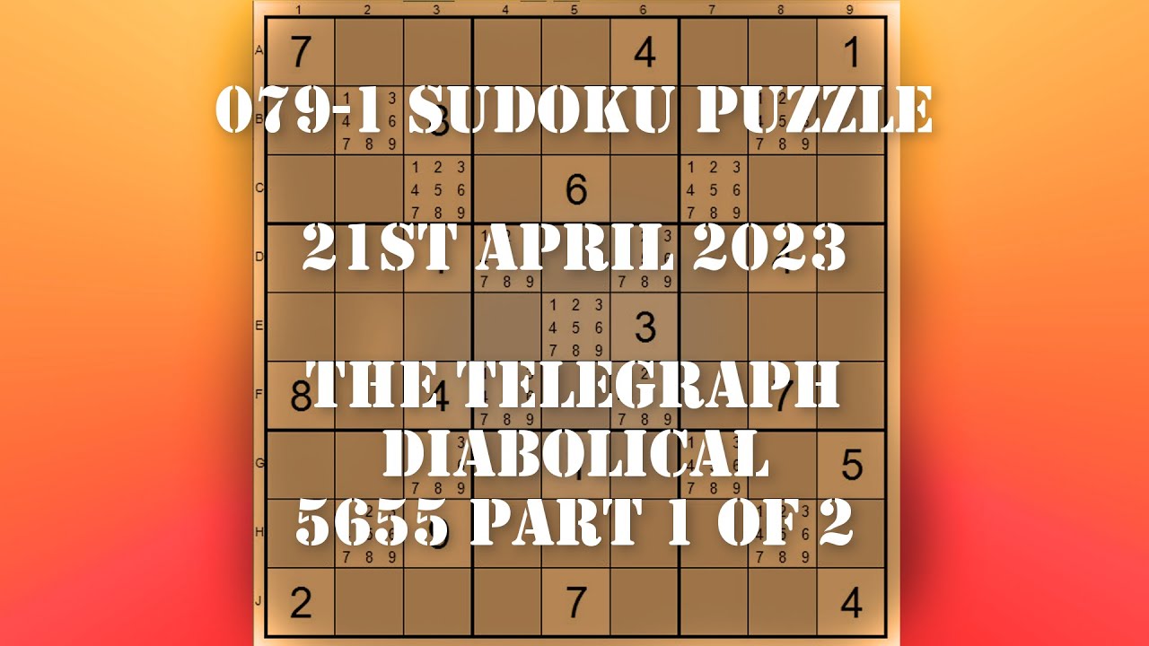 079 1 Sudoku Puzzle The Telegraph   Diabolical 5655
