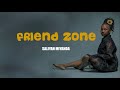 Saliyah Miyanda Friend Zone Official Lyric Video