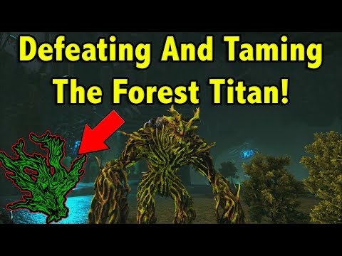 FIGHTING AND TAMING THE FOREST TITAN IN ARK EXTINCTION!!