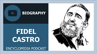 FIDEL CASTRO | The full life story | Biography of FIDEL CASTRO video